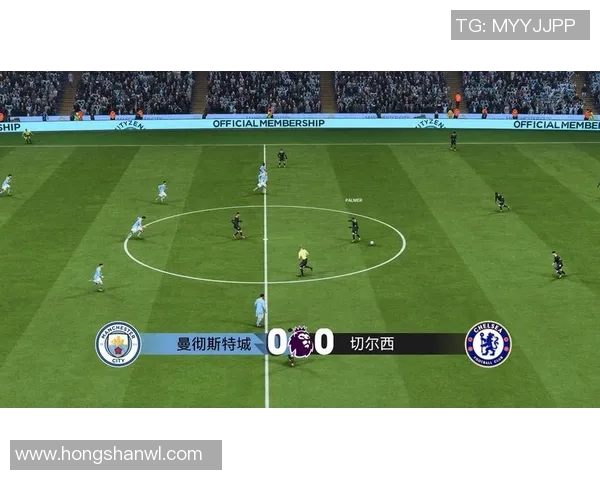 切尔西与曼城精彩对决直播信号全方位解析与观看指南 切尔西与曼城精彩对决直播信号全方位解析与观看指南