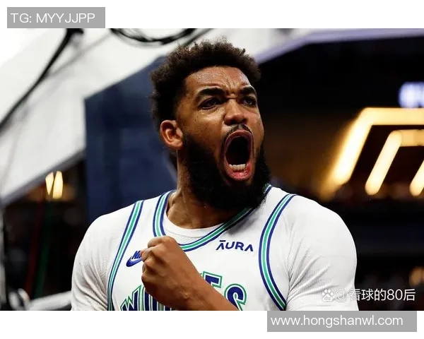 卡尔安东尼唐斯如何在新赛季中引领明尼苏达森林狼重返季后赛之路